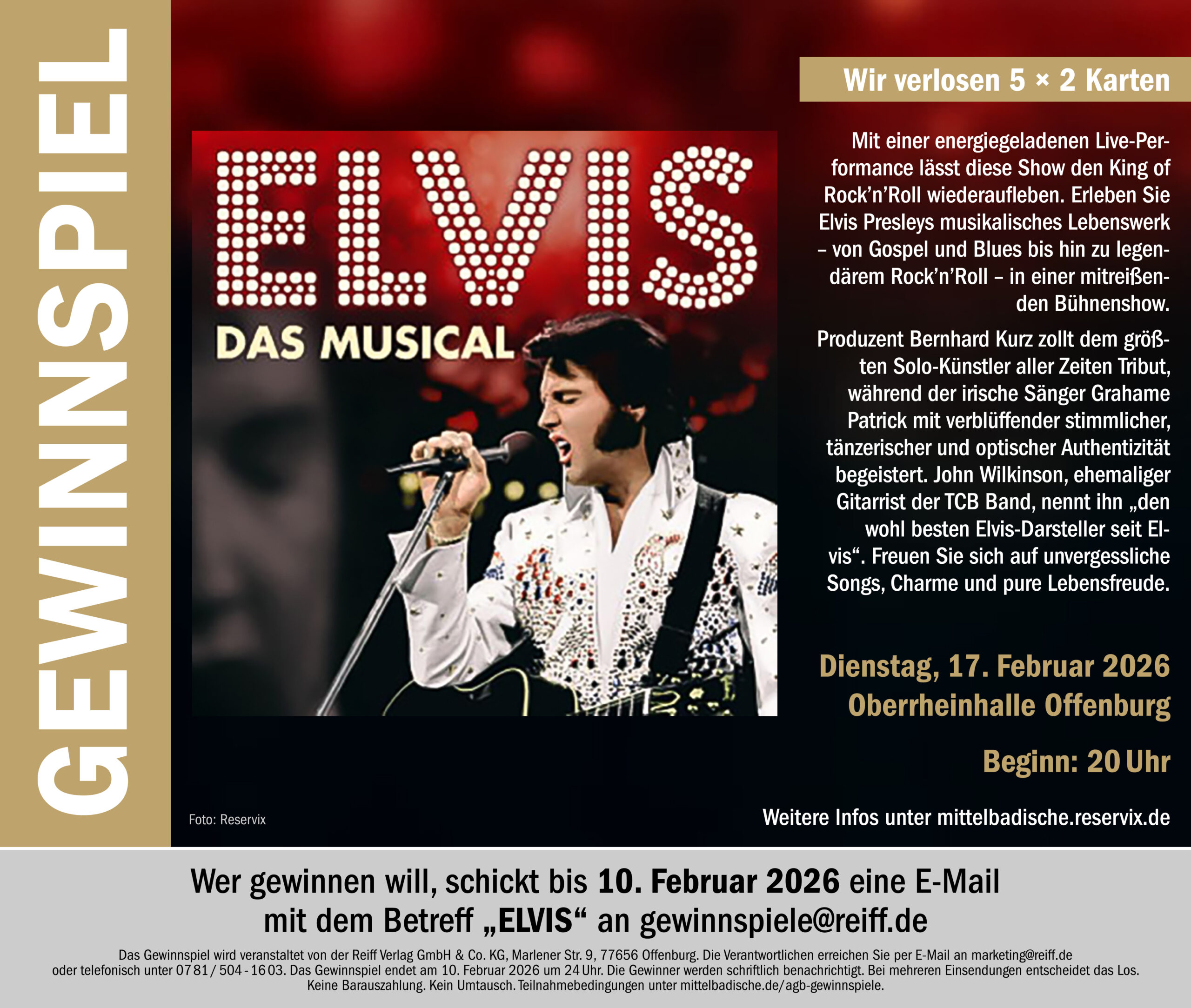 Gewinnspiel Elvis das Musical: Mitmachen unter gewinnspiele@reiff.de